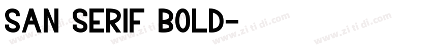 San Serif bold字体转换 San Serif bold字体转换